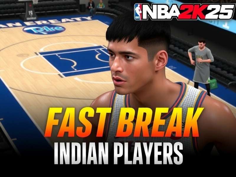 NBA 2K25 Fast Break Indian Players Review